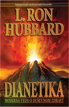 Duchovní literatura Dianetika: Moderná veda o duševnom zdraví - L. Ron Hubbard