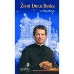 Život Dona Boska - Teresio Bosco