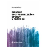 Riešenie spotrebiteľských sporov v…