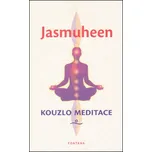 Kouzlo meditace - Jasmuheen