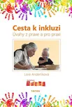 Lore Anderliková: Cesta k inkluzi