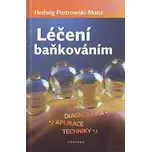 Léčení baňkováním: Diagnostika,…