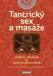 Tantrický sex a masáže - Mark A.…