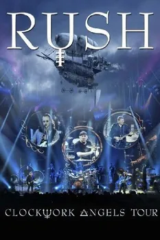 Zahraniční hudba Clockwork Angels Tour - Rush [Blu-ray]