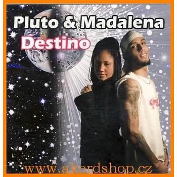 Česká hudba Pluto & Madalena - Destino CD