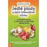 Jedlé plody a jejich blahodárné účinky…