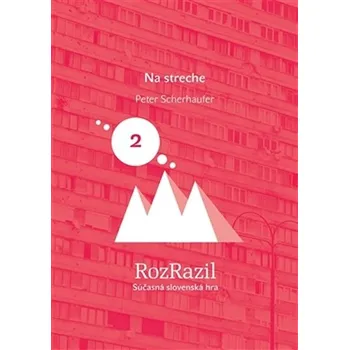 Na streche - Peter Sherhaufer