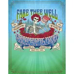 Fare Thee Well - Grateful Dead…