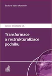 Transformace a restrukturalizace…