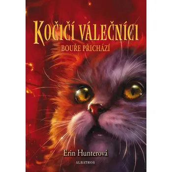 Kočičí válečníci 4: Bouře přichází -…