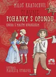 Slavné pohádky s oponou: Kniha s malým…