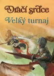 Dračí srdce 4: Velký turnaj - Ana…