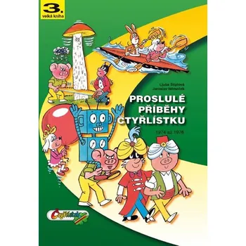 Proslulé příběhy Čtyřlístku - Jaroslav…