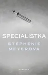 Specialistka - Stephenie Meyerová
