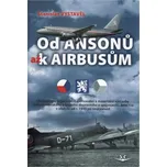 Od Ansonů až k Airbasům: Chronologie…