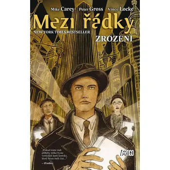 Komiks pro dospělé Mezi řádky 5: Zrození - Mike Carey