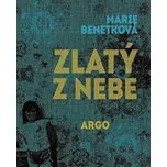 Zlatý z nebe - Marie Benetková (2017,…