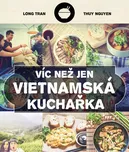 Víc než jen vietnamská kuchařka: Zase…