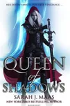 Throne of Glass: Queen of Shadows -…