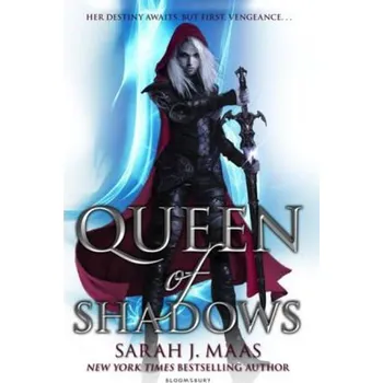 Throne of Glass: Queen of Shadows -…