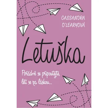 Letuška - Cassandra O'Leary