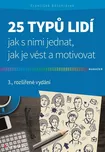 25 typů lidí: Jak s nimi jednat, jak je…