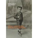 Odraz 1. světové války ve škole a ve společnosti - Markéta Pánková