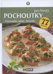 Pochoutky pro hosty: Pomazánky, saláty,…