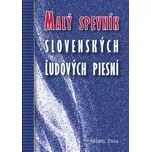 Malý spevník slovenských ľudových piesní