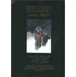 Hellboy: Pekelná knižnice kniha třetí -…