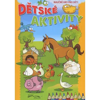 Bystrá hlava Dětské aktivity: Naučné hry pro děti - Foni book 