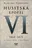 Husitská epopej VI 1461-1471: Za časů Jiřího z Poděbrad - Vlastimil Vondruška (2017) [E-kniha], kniha