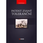Patent zvaný toleranční - Eva Melmuková