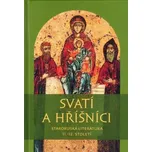 Svatí a hříšníci: Staroruská literatura…