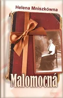 Malomocná - Helena Mniszkówna