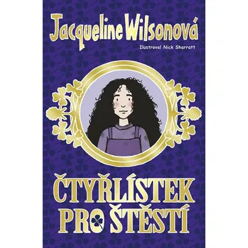 Čtyřlístek pro štěstí - Jacqueline…