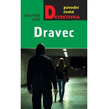 Kniha Dravec - František Uher