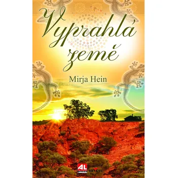 Vyprahlá země - Hein Mirja (2017, pevná)