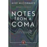 Notes from a Coma - Mike McCormack (EN)
