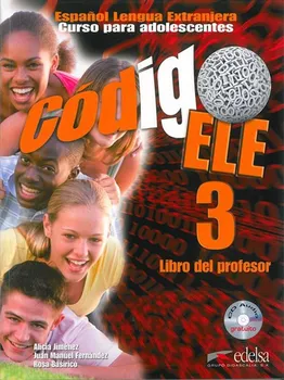 Španělský jazyk Código ELE 3: Příručka učitele + CD - Fraus