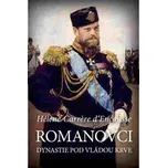 Romanovci: Dynastie pod vládou krve -…