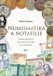 Numismatika a notafilie: Základy…