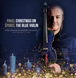 Christmas On The Blue Violin - Pavel…