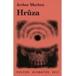 Hrůza - Arthur Machen