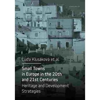 Small Towns in Europe in the 20th and…