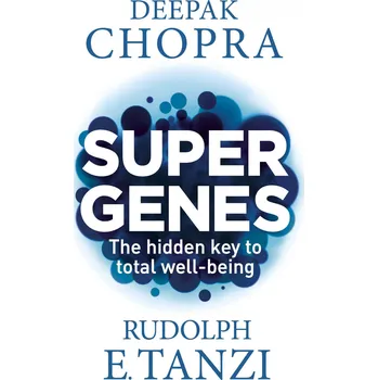 Super Genes - Deepak Chopra (EN)