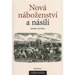 Nová náboženství a násilí - Zdeněk…