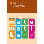 Matematika pro střední školy: Rovnice a…