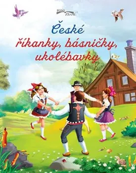 České říkanky, básničky, ukolébavky - FONI book (2016, pevná)