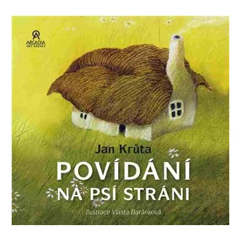 Povídání na psí stráni - Jan Krůta